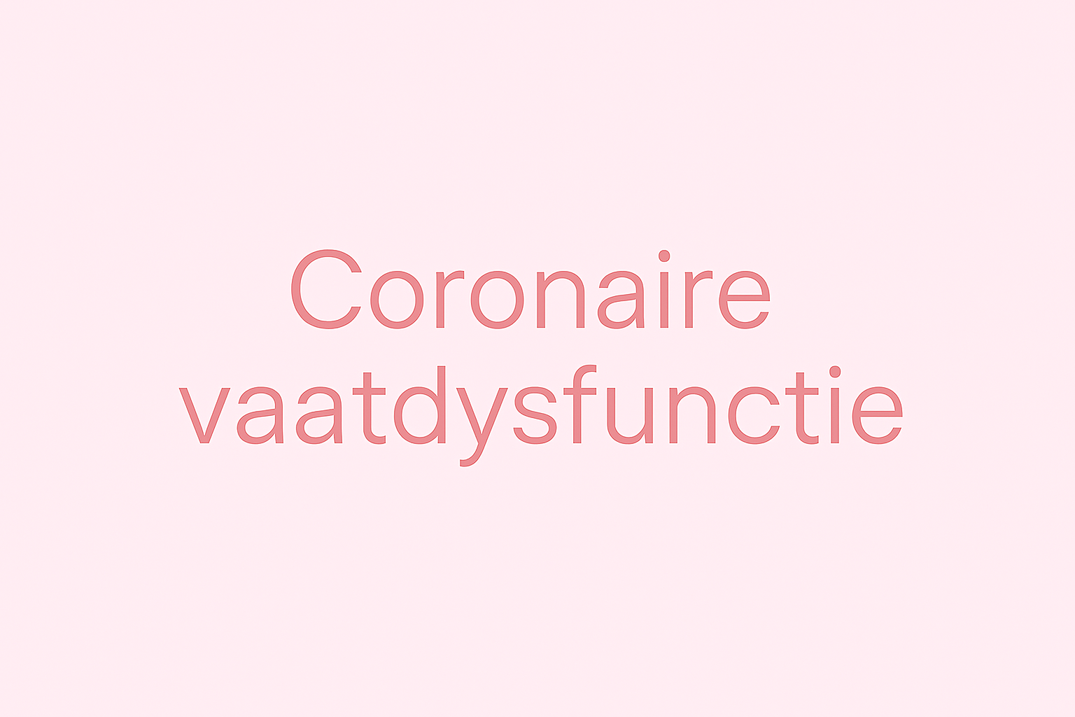 Coronaire vaatdysfunctie